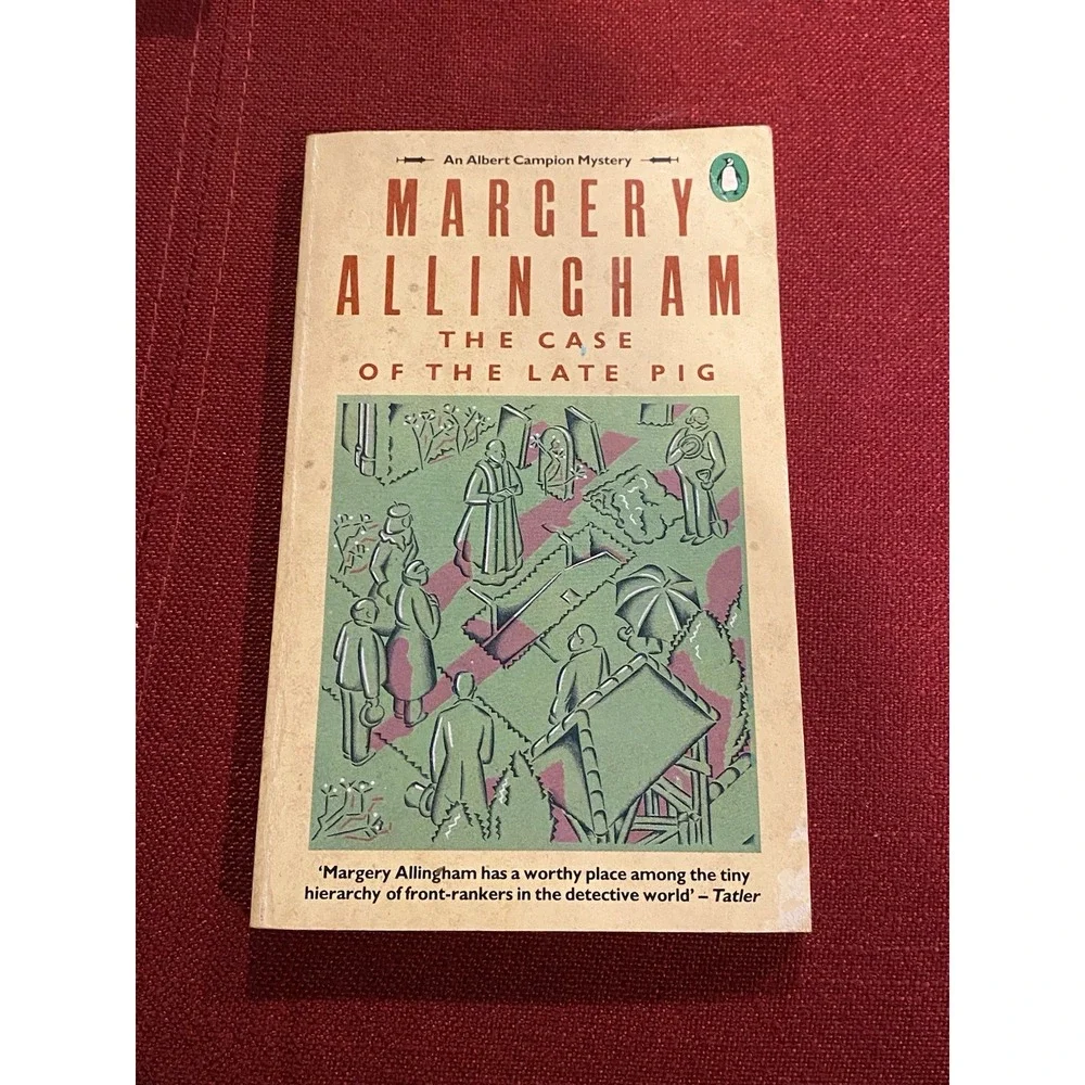 The Case of the Late Pig (Albert Campion) (Margery Allingham - 1984) Detective